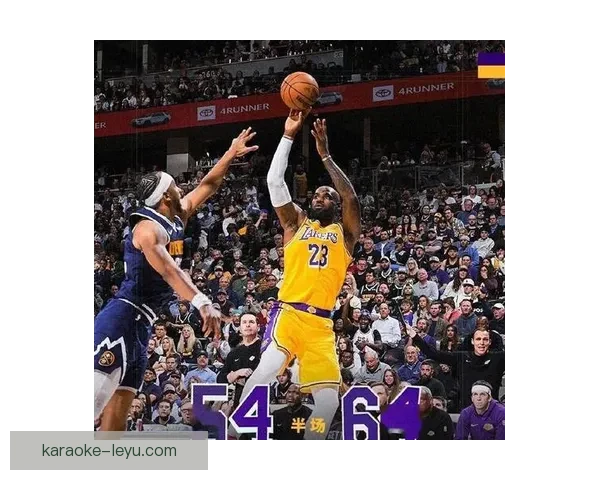 詹姆斯关键时刻连得分湖人逆转掘金重回胜利轨迹